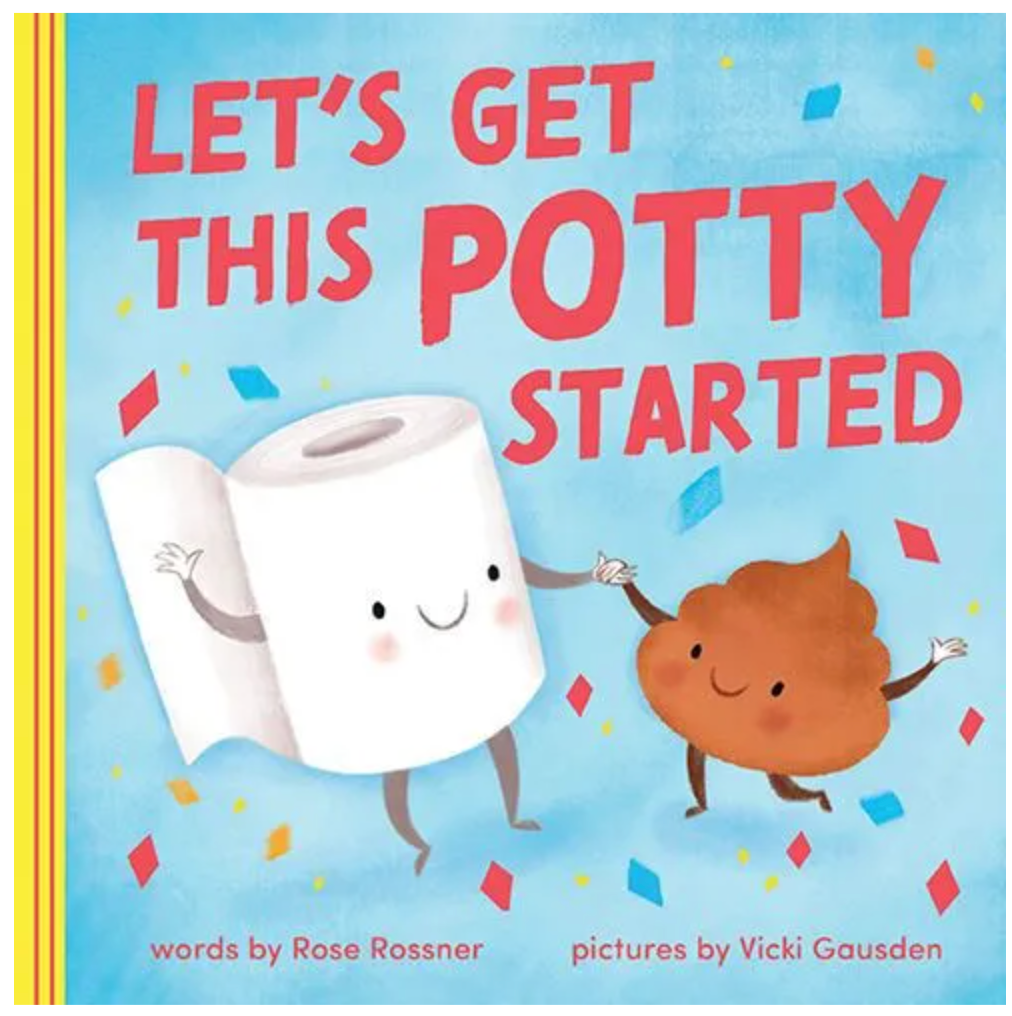 Let's Get This Potty Started