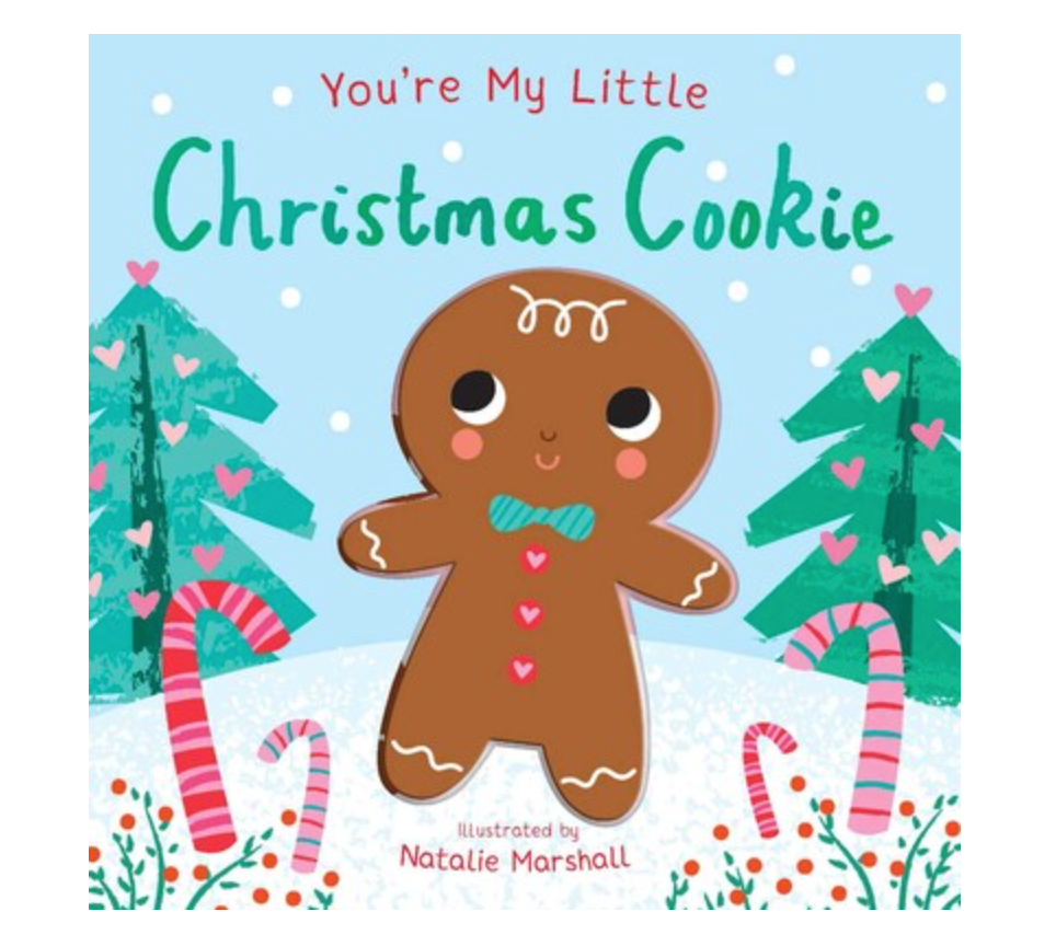 You're My Little Christmas Cookie