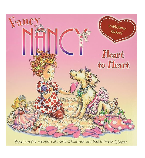 Fancy Nancy Heart to Heart