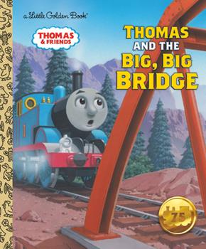 Thomas and the Big Big Bridge
