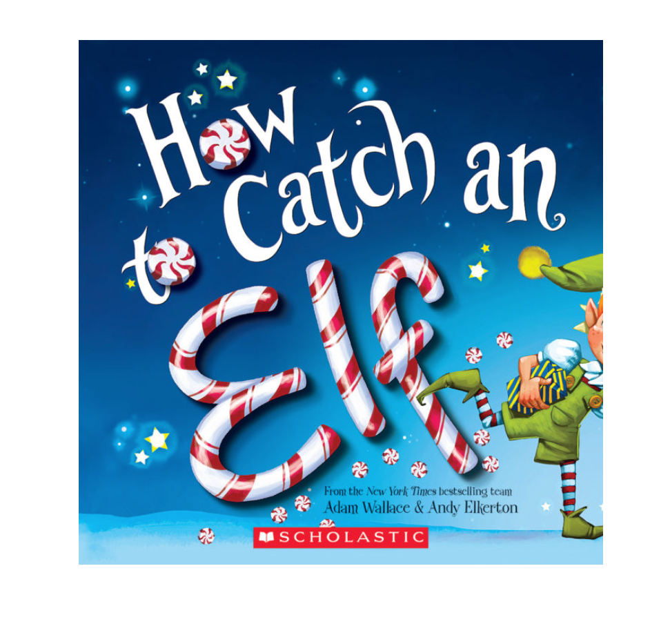 How to Catch an Elf