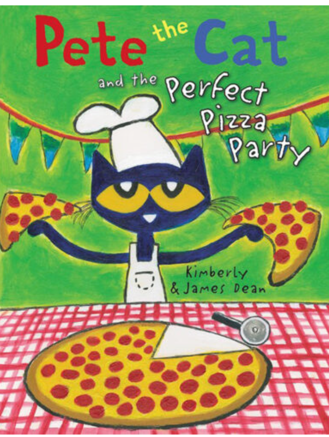 Pete the Cat and the Perfect Pizza Party