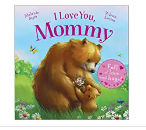 I Love You, Mommy