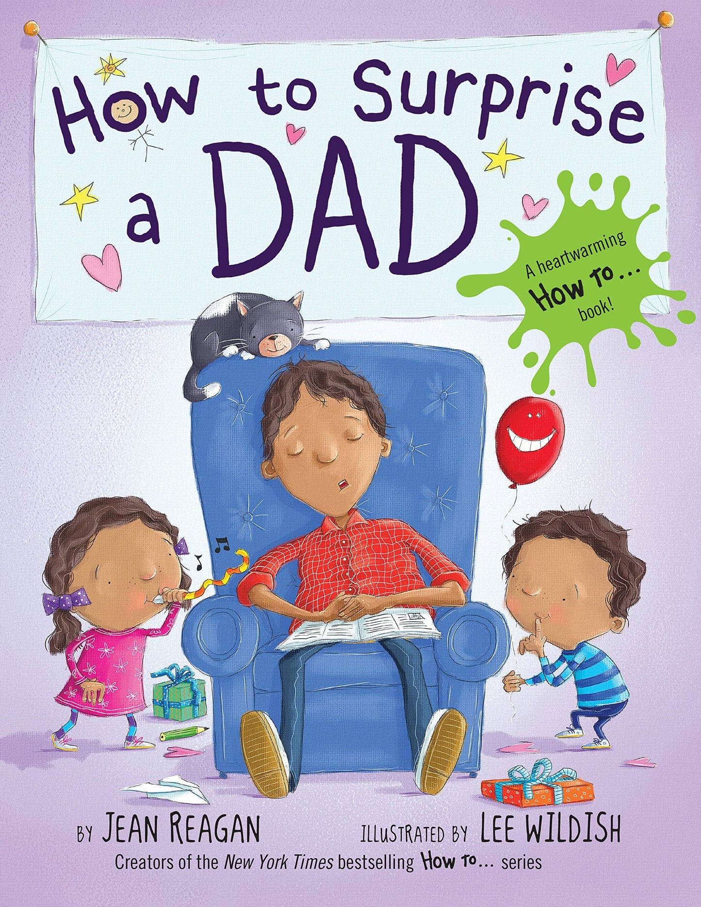 How To Surprise A Dad