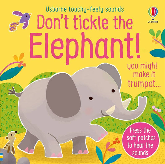 Don’t Tickle The Elephant