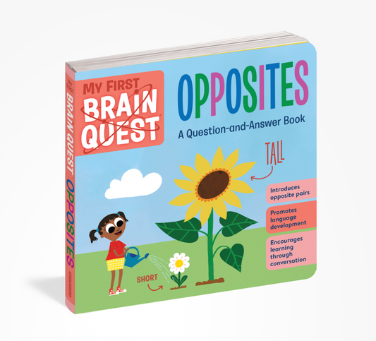 My First Brain Quest: Opposites