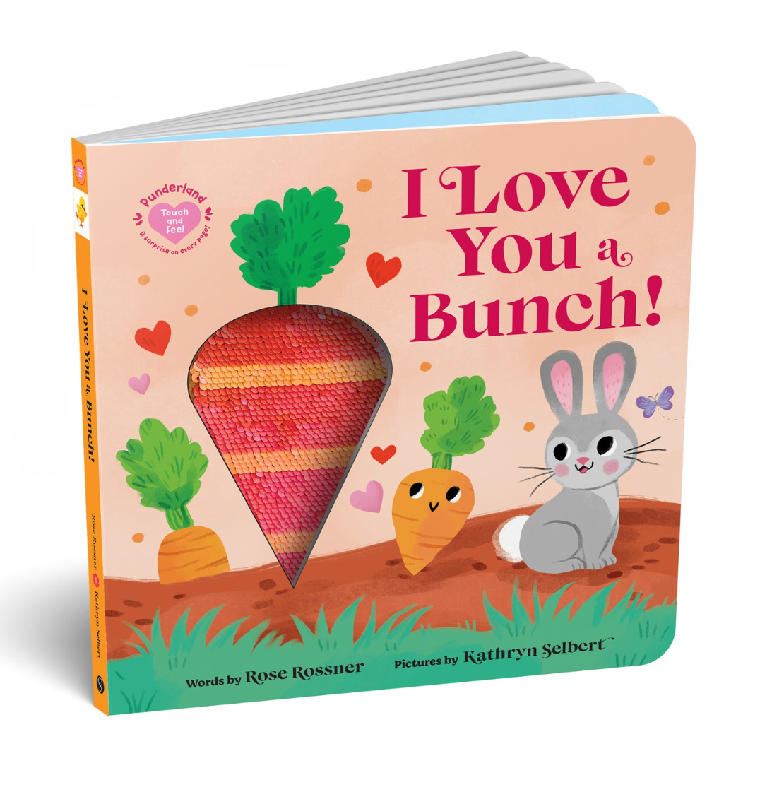 I Love You a Bunch!
