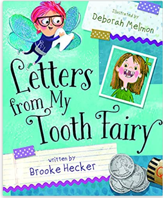 Letters From My Tooth Fairy