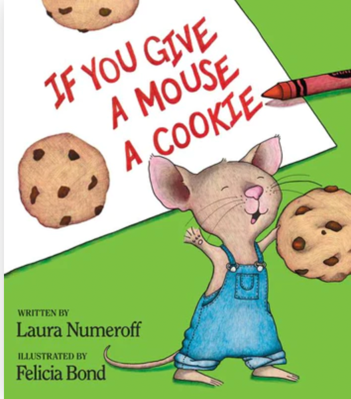 If You Give A Mouse A Cookie