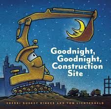 Goodnight, Goodnight, Construction Site Board Book